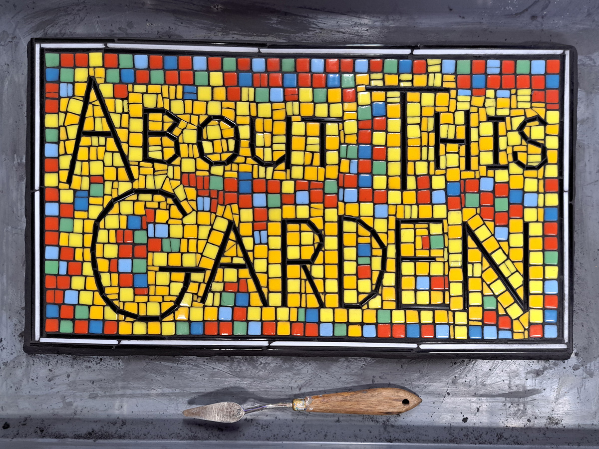 Mounting and Grouting Mosaic Garden Sign